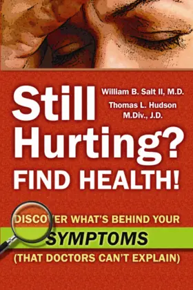 M.Div. / J.D. |  Still Hurting? FIND HEALTH! | eBook | Sack Fachmedien