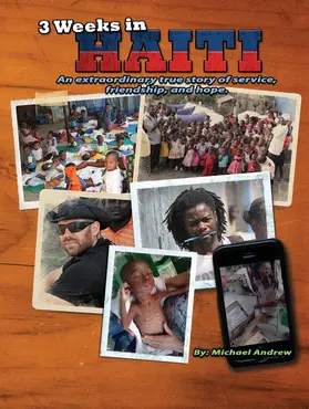Andrew |  3 Weeks in Haiti | eBook | Sack Fachmedien