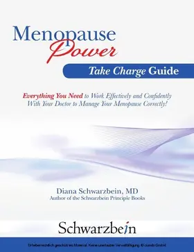 Schwarzbein / M.D. |  Menopause Power Take Charge Guide | eBook | Sack Fachmedien
