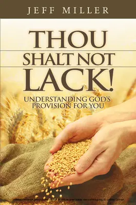 Miller |  Thou Shalt Not Lack! | eBook | Sack Fachmedien