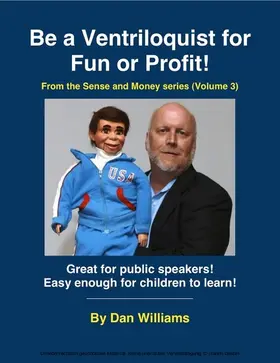 Williams |  Be A Ventriloquist for Fun or Profit | eBook | Sack Fachmedien