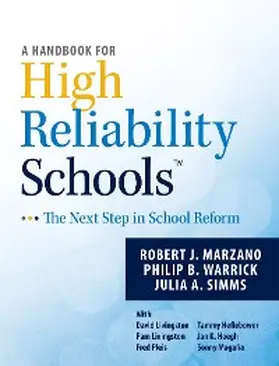 Marzano / Warrick / Simms |  A Handbook for High Reliability Schools | eBook | Sack Fachmedien
