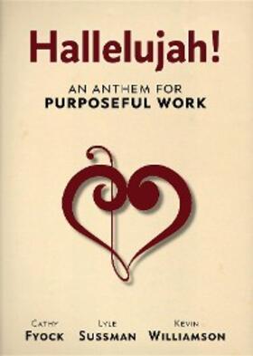 Fyock / Sussman / Williamson |  Hallelujah! | eBook | Sack Fachmedien