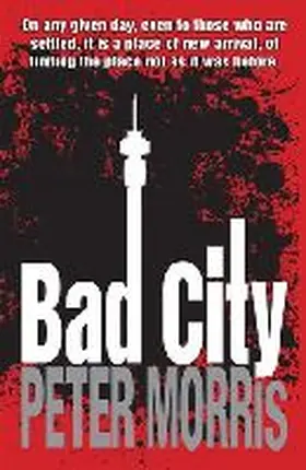 Morris |  Bad City | Buch |  Sack Fachmedien