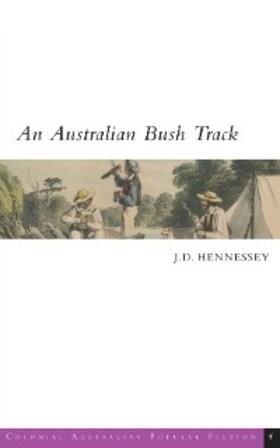 Hennessey / Gelder / Weaver |  An Australian Bush Track | eBook | Sack Fachmedien