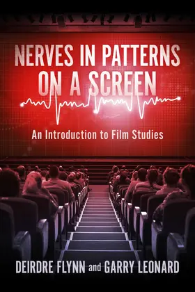 Leonard / Flynn |  Nerves in Patterns on a Screen | eBook | Sack Fachmedien