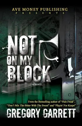 Garrett |  Not On My Block | eBook | Sack Fachmedien