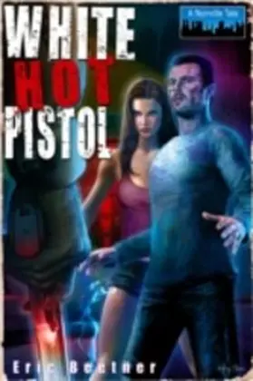 Beetner |  White Hot Pistol | eBook | Sack Fachmedien
