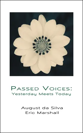 Silva / Marshall |  Passed Voices: Yesterday Meets Today | eBook | Sack Fachmedien