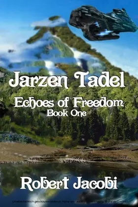 Jacobi |  Jarzen Tadel Echoes of Freedom | eBook | Sack Fachmedien