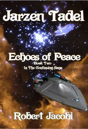 Jacobi |  Jarzen Tadel - Echoes of Peace | eBook | Sack Fachmedien
