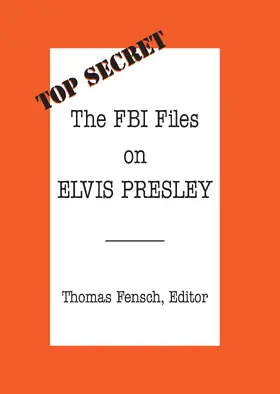 Fensch |  FBI Files on Elvis Presley | eBook | Sack Fachmedien