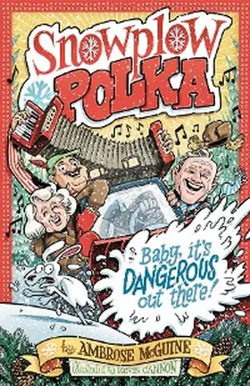 Mcguine / Delgehausen |  Snowplow Polka | eBook | Sack Fachmedien