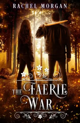 Morgan |  The Faerie War | eBook | Sack Fachmedien
