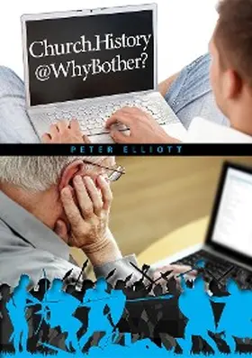 Elliott |  Church.History@WhyBother? | eBook | Sack Fachmedien