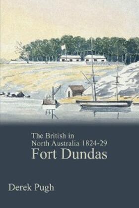 Pugh |  Fort Dundas | eBook | Sack Fachmedien