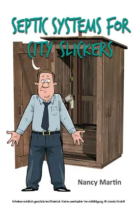 Martin |  Septic Systems for City Slickers | eBook | Sack Fachmedien