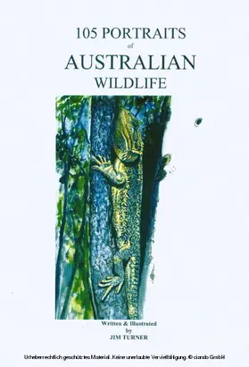 Turner |  105 Portraits of Australian Wildlife | eBook | Sack Fachmedien