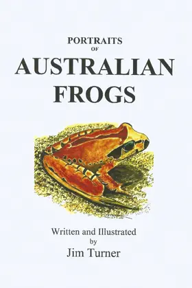 Turner |  Portraits of Australian Frogs | eBook | Sack Fachmedien