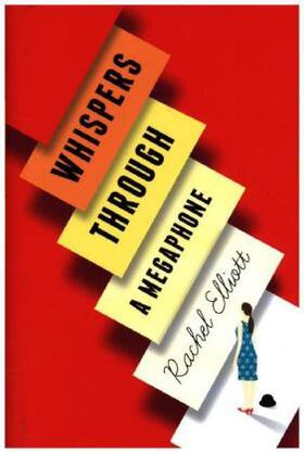 Elliott |  Whispers Through a Megaphone | Buch |  Sack Fachmedien