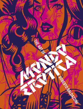 Baldazzini |  Mondo Erotica: The Art of Roberto Baldazzini | Buch |  Sack Fachmedien