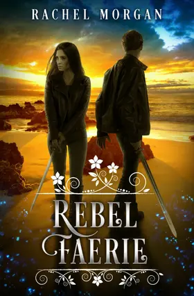 Morgan |  Rebel Faerie | eBook | Sack Fachmedien