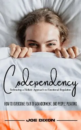 Dixon |  Codependency | eBook | Sack Fachmedien