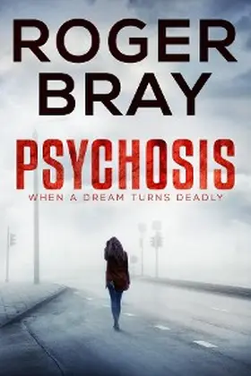 Bray |  Psychosis | eBook | Sack Fachmedien