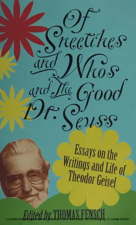 Fensch |  Of Sneetches and Whos and the Good Dr. Seuss | eBook | Sack Fachmedien