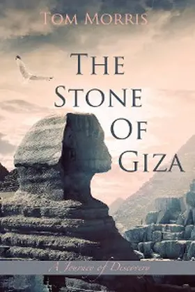 Morris |  The Stone of Giza | eBook | Sack Fachmedien