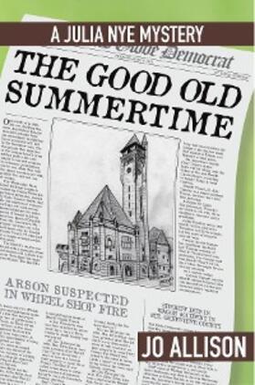 Allison |  The Good Old Summertime | eBook | Sack Fachmedien