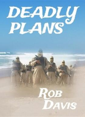 Davis |  Deadly Plans | eBook | Sack Fachmedien