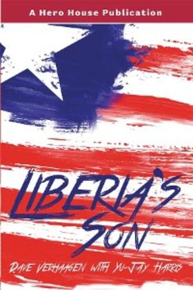 Verhaagen / Harris |  Liberia's Son | eBook | Sack Fachmedien