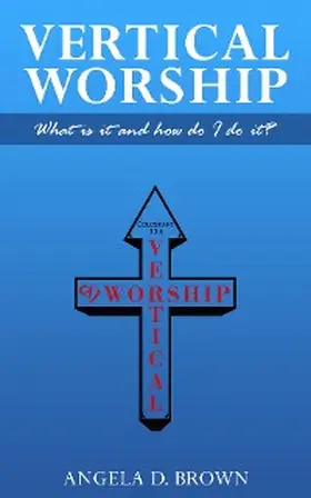Brown |  Vertical Worship | eBook | Sack Fachmedien