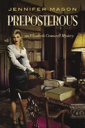 Mason |  Preposterous | eBook | Sack Fachmedien