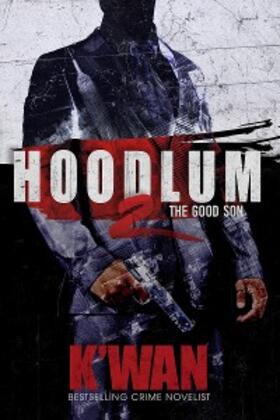 K'Wan |  Hoodlum 2 | eBook | Sack Fachmedien
