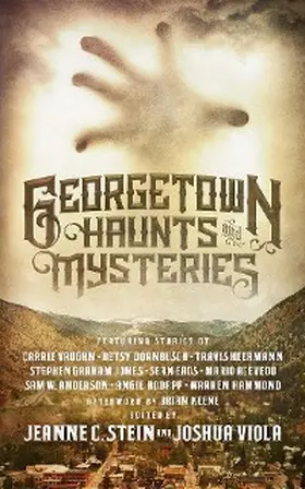 Stein / Viola |  Georgetown Haunts and Mysteries | eBook | Sack Fachmedien