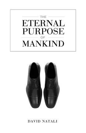 Natali |  The Eternal Purpose of Mankind | eBook | Sack Fachmedien