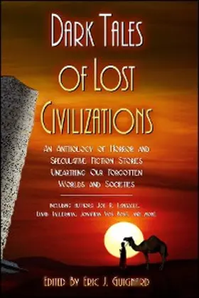Lansdale / Tallerman / Guignard |  Dark Tales of Lost Civilizations | eBook | Sack Fachmedien