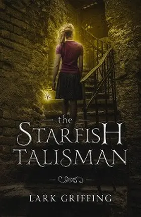 Griffing |  The Starfish Talisman | eBook | Sack Fachmedien