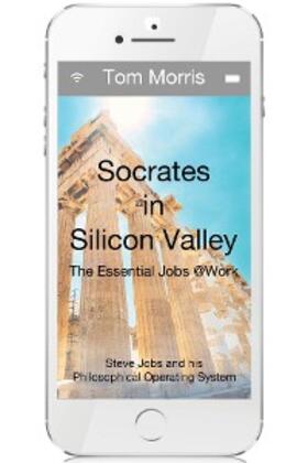 Morris |  Socrates in Silicon Valley | eBook | Sack Fachmedien