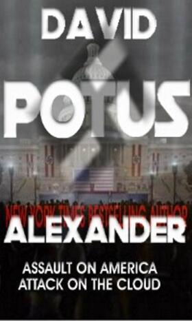 Alexander |  POTUS | eBook | Sack Fachmedien
