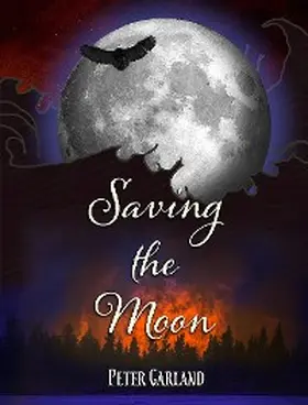 Garland |  Saving the Moon | eBook | Sack Fachmedien