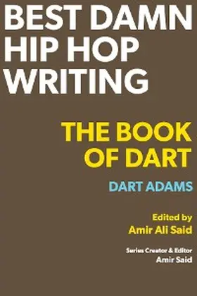Adams / Said |  Best Damn Hip Hop Writing | eBook | Sack Fachmedien