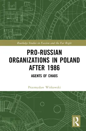 Witkowski |  Pro-Russian Nationalism in Poland | Buch |  Sack Fachmedien