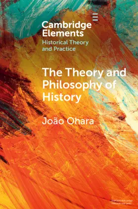 Ohara |  The Theory and Philosophy of History | Buch |  Sack Fachmedien