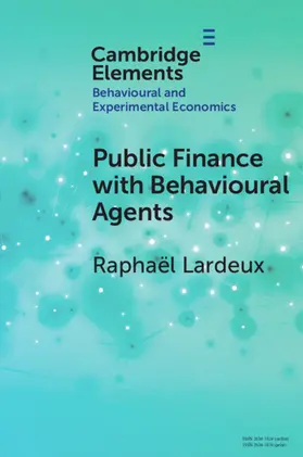 Lardeux |  Public Finance with Behavioural Agents | Buch |  Sack Fachmedien