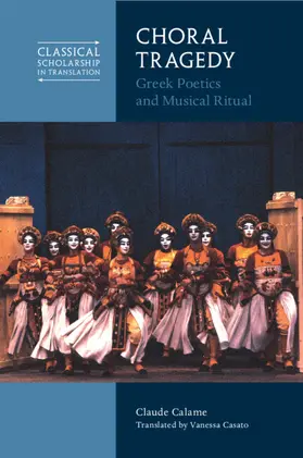 Calame |  Choral Tragedy | Buch |  Sack Fachmedien