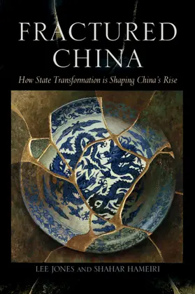 Jones / Hameiri |  Fractured China | Buch |  Sack Fachmedien