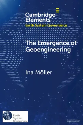 Möller |  The Emergence of Geoengineering | Buch |  Sack Fachmedien